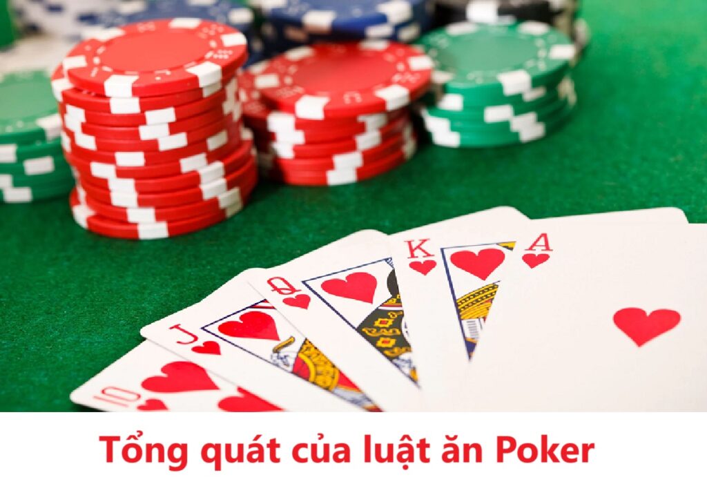 Tổng quan luật an Poker