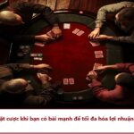 Top 10 “Các chiến thuật chơi Poker hiệu quả là gì?”