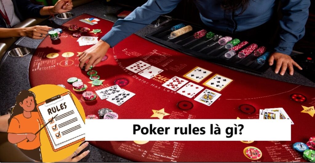 Poker rules là gì