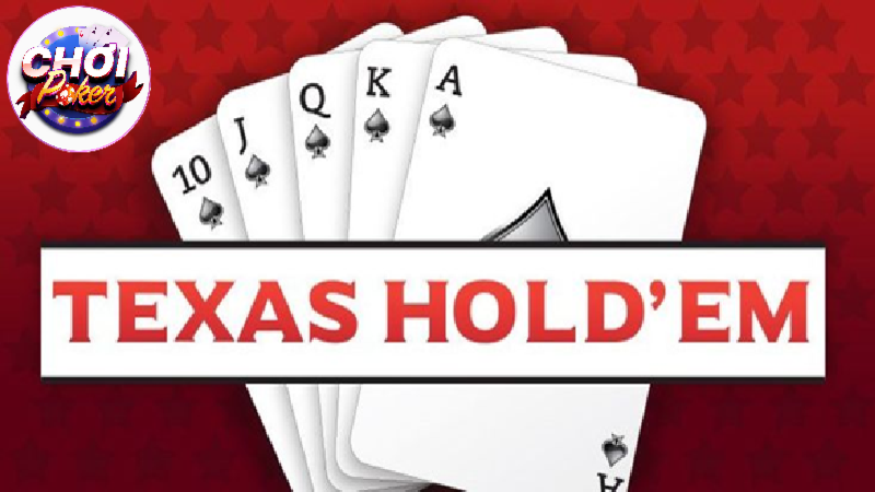 Luật chơi bài Poker Texas Hold’em